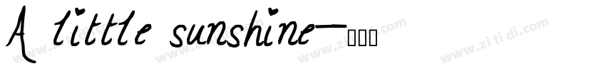 A little sunshine字体转换